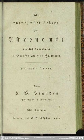 3: Die vornehmsten Lehren der Astronomie : deutlich dargestellt in Briefen an eine Freundin
