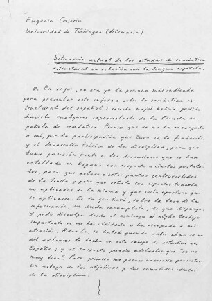 Situación actual de los estudios de semántica estructural (Simposio Internacional de Investigadores de la Lengua Española) : Vortrag; Notizen; Briefwechsel; Konferenzmaterial