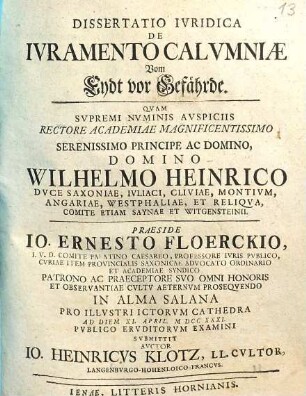 Dissertatio Ivridica De Ivramento Calvmniæ : = Vom Eydt vor Gefährde