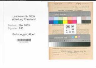 Entnazifizierung Albert Erdbruegger , geb. 30.03.1901 (Steiger)