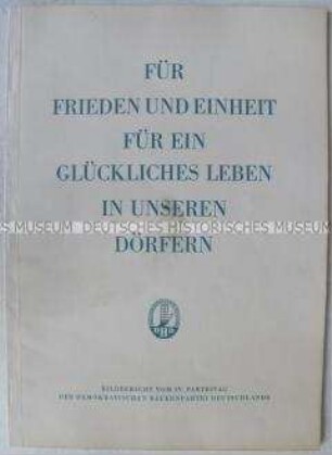 Bilddokumentation über den 4. Parteitag der Deutschen Bauernpartei Deutschlands