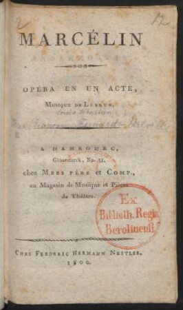 Marcélin : Opéra En Un Acte