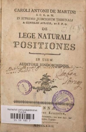 Caroli Antonii De Martini ... De Lege Naturali Positiones : In Usum Auditorii Vindobonensis