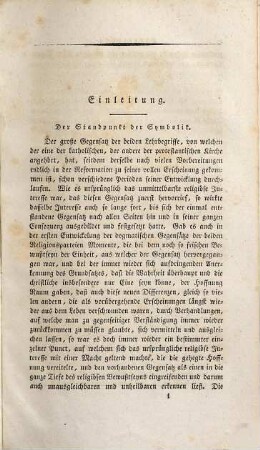 Der Gegensatz des Katholicismus und Protestantismus nach den Principien und Hauptdogmen der beiden Lehrbegriffe : mit besonderer Rücksicht auf Herrn Möhler's Symbolik