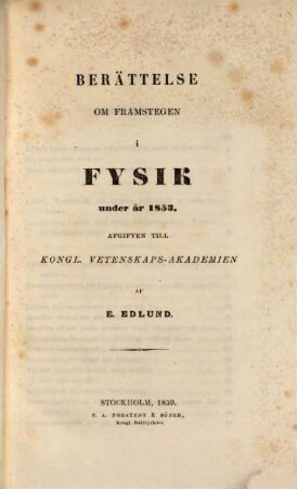 Berättelse om framstegen i fysik. 1853 (1859)