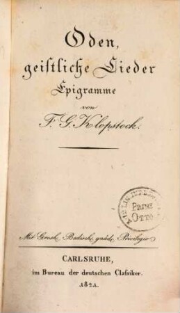 F. G. Klopstocks sämmtliche Werke. 7, Oden, geistliche Lieder, Epigramme