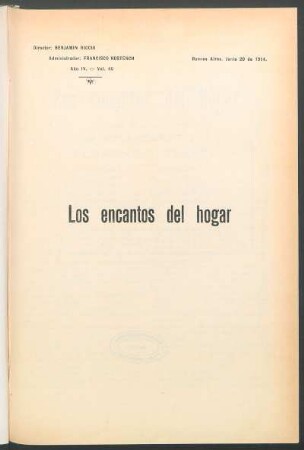 1914004600: Los encantos del hogar : comedia en un acto