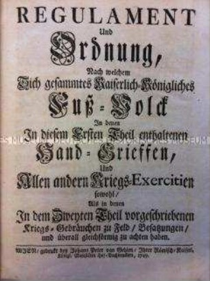 Reglement für die Habsburgische Infanterie
