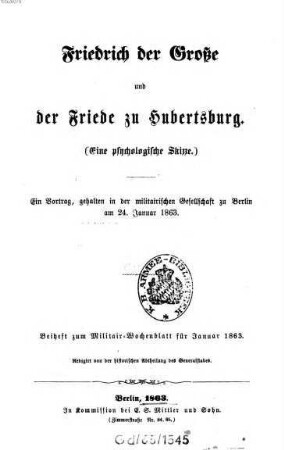 Militär-Wochenblatt. Beiheft : unabhängige Zeitschr. für d. dt. Wehrmacht. 1863, 1863