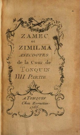 Zamec et Zimilma : Anecdotes de la Cour de Tonquin. 4