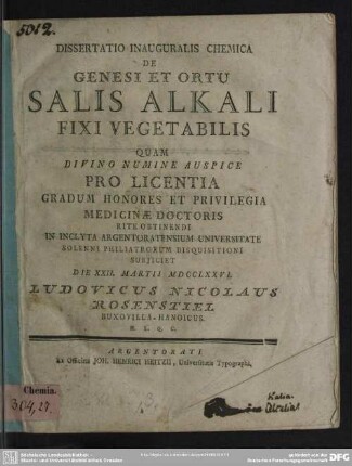 Dissertatio Inauguralis Chemica De Genesi Et Ortu Salis Alkali Fixi Vegetabilis