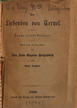 Die Liebenden von Teruel : Drama in fünf Aufzügen