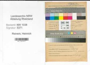Entnazifizierung Heinrich Reiners , geb. 27.12.1912 (Polizist)