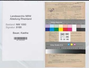 Entnazifizierung Kaethe Bauer, geb. 26.12.1901 (Postassistentin)