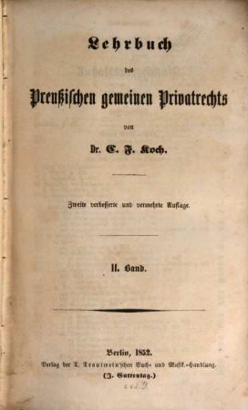 Lehrbuch des preußischen gemeinen Privatrechts. 2