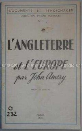 Politische Schrift "England and Europe" des britischen Faschisten John Amery in französischer Übersetzung