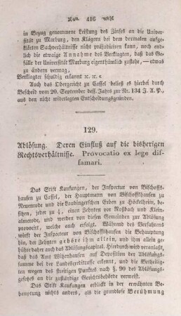 129. Ablösung. Deren Einfluß auf die bisherigen Rechtsverhältnisse. Provocatio ex lege diffamari.