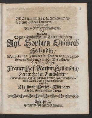 Gott nimmt erst weg die Frommen/ Eh seine Plagen kommen