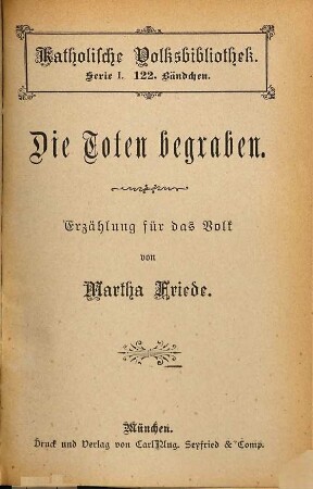 Die Toten begraben : Erzählung für das Volk