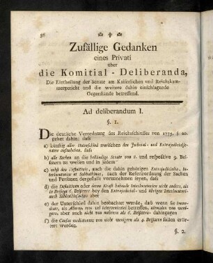 56-79, Zufällige Gedanken eines Privati über die Komitial-Deliberanda, Die Eintheilung der Senate am Kaiserlichen und Reichskammergericht und die weitere dahin einschlagende Gegenstände betreffend.