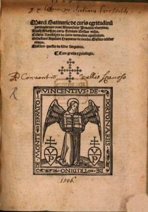 Marci Satinarie De curis egritudinu[m] particularium noni Almansoris Practica vberrima