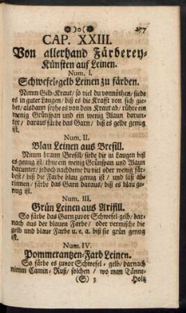 Cap. XXIII. Von allerhand Färberey-Künsten auf Leinen.