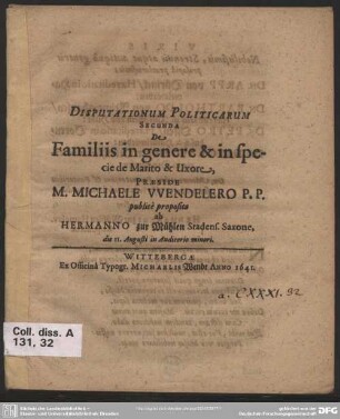 Disputationum politicarum secunda de familiis in genere & in specie de marito & uxore