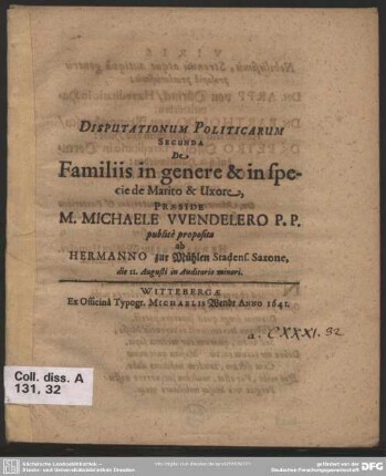 Disputationum politicarum secunda de familiis in genere & in specie de marito & uxore