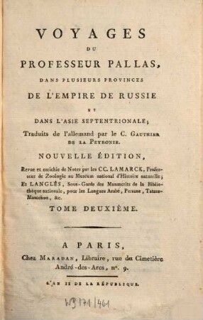 Voyages du Professeur Pallas, dans plusieurs provinces de l'Empire de Russie et dans l'Asie septentrionale, 2
