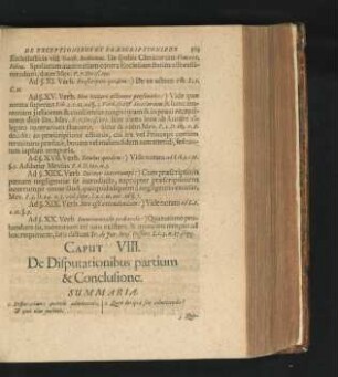 Caput VIII. De Disputationibus partium & Conclusione.