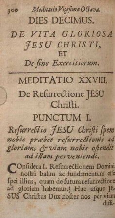 Dies decimus. De vita gloriosa Jesu Christi, et de fine exercitiorum.