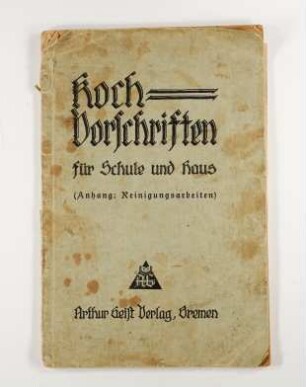 Koch-Vorschriften für Schule und Haus