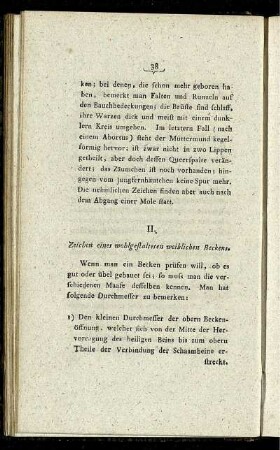 II. Zeichen eines wohlgestalteten weiblichen Beckens.
