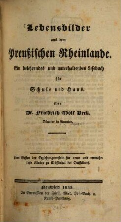 Lebensbilder aus dem preußischen Rheinlande : ein belehrendes und unterhaltendes Lesebuch