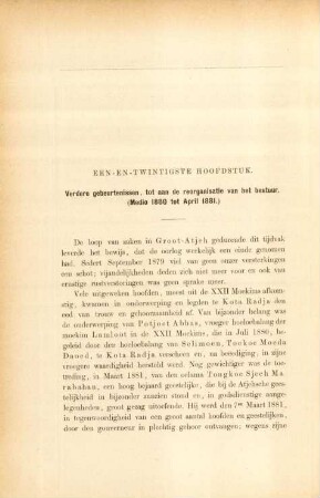 Een-en-twintigste hoofdstuk. Verdere gebeurtenissen, tot aan de reorganisatie van het bestuur. (Medio 1880 tot April 1881)