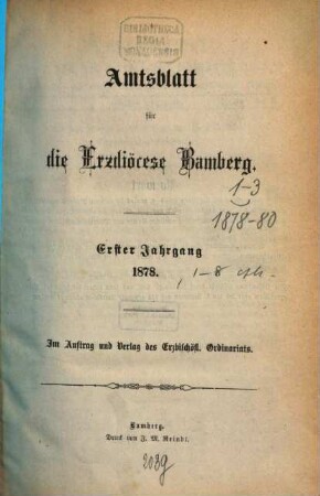 Amtsblatt für die Erzdiözese Bamberg : Amtsbl. des Erzbischöflichen Ordinariats Bamberg. 1, 1. 1878