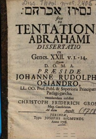 De Tentatione Abrahami Dissertatio ex Genes. XXII. v. 1. - 14.