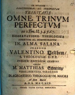 Omne trinum perfectum ex 1 Tim. II, 3 - 7 diss. theol. adsertum