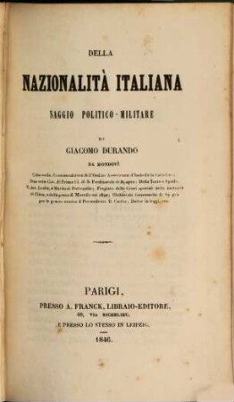 Della Nazionalità italiana saggio politico - militare
