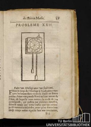 Probleme XXII. Faire vne Horloge avec vne seule roue.