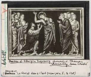 Psalter der Königin Ingeborg: Christus und Thomas. Chantilly, Musée Condé