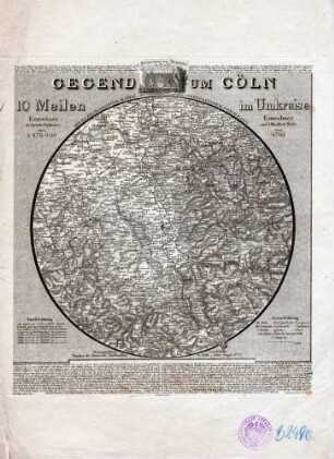 Gegend um Cöln ; 10 Meilen im Umkreise