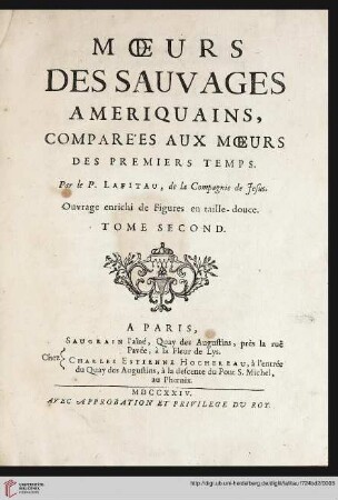 Band 2: Moeurs Des Sauvages Amériquains, Comparées Aux Moeurs Des Premiers Temps: Ouvrage enrichi de Figures en taille-douce