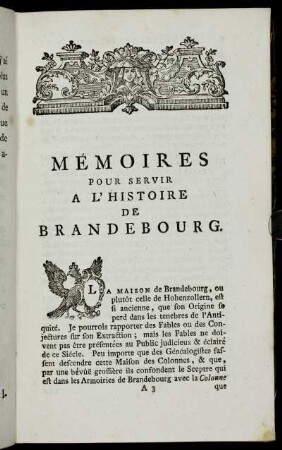 Mémoires Pour Servir A L'Histoire De Brandenbourg.