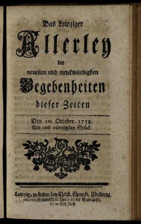 Den 10. October. 1758. Ein und vierzigstes Stück.
