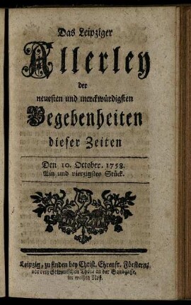 Den 10. October. 1758. Ein und vierzigstes Stück.