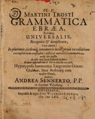 Grammatica ebraea eademque universalis recognita et locupletata, vice altera : Acc. huic item editioni in fine ... hypotyposis harmonica linguarum orient. chaldaeae, syrae arabicaeque cum matre ebraea
