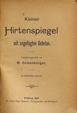 Kleiner Hirtenspiegel mit angefügten Gebeten