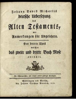 T. 3: Johann David Michaelis deutsche Uebersetzung des Alten Testaments. Der dritte Theil
