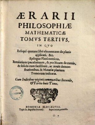 Aerarium philosophiae mathematicae : in quo elementa philosophiae geometricae de planis, curvis & solidis figuris applicata & ornata ..., 3